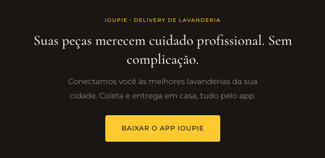 App IOUPIE para cuidado de roupas de grife com coleta e entrega em casa