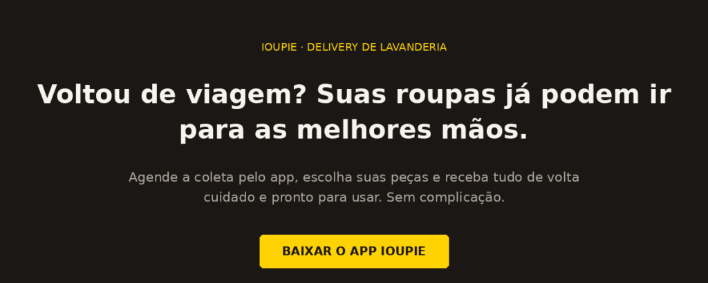 Roupas de viagem com cuidado profissional pelo app IOUPIE com coleta e entrega em casa