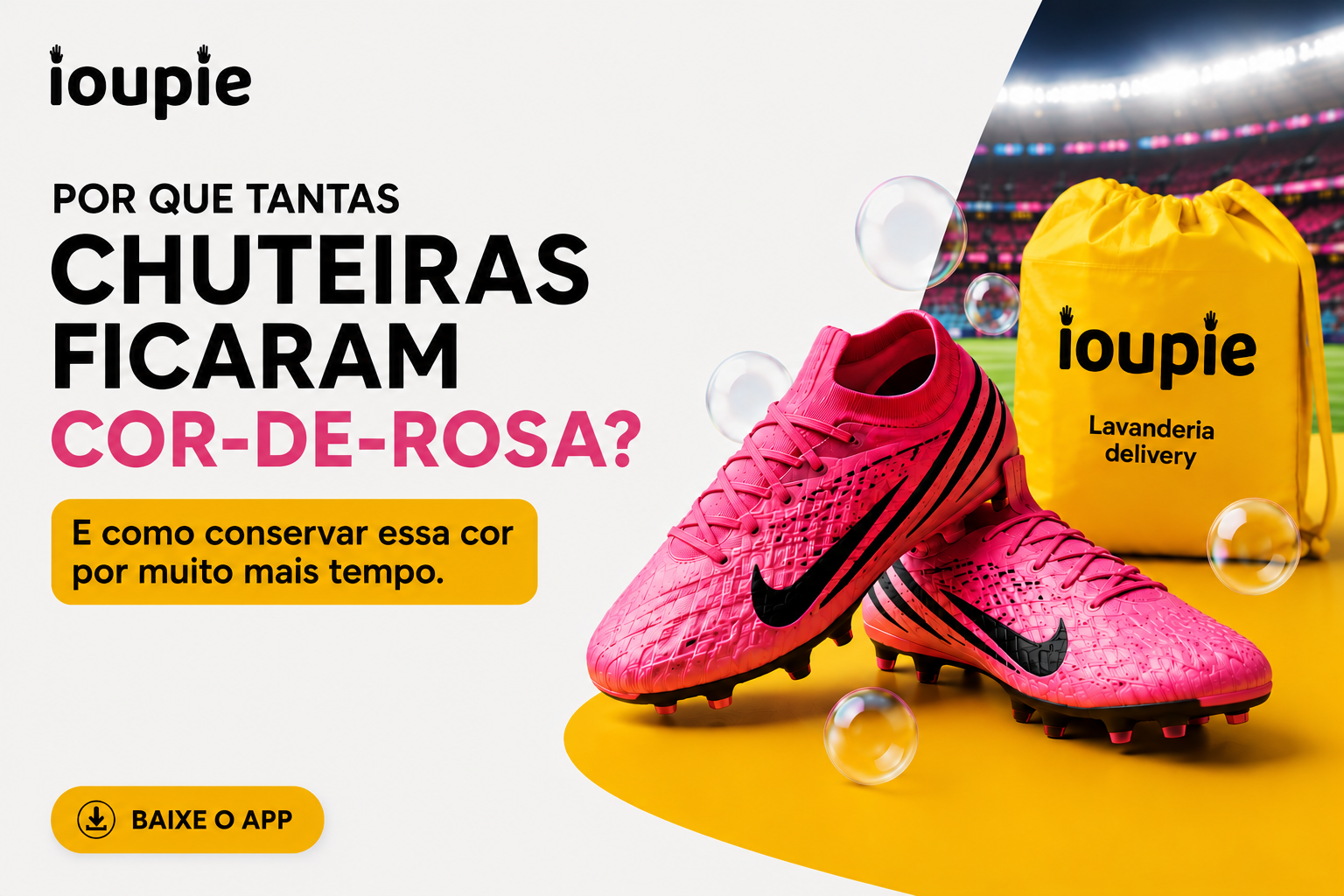 Chuteiras cor-de-rosa em campo com dica da IOUPIE para conservar a cor por mais tempo.